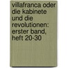 Villafranca oder die Kabinete und die Revolutionen: erster Band, Heft 20-30 door John Retcliffe