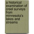 A Historical Examination of Creel Surveys from Minnesota's Lakes and Streams