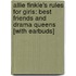 Allie Finkle's Rules for Girls: Best Friends and Drama Queens [With Earbuds]