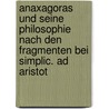 Anaxagoras und seine Philosophie nach den Fragmenten bei Simplic. Ad Aristot door Alexi Lehrer