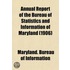 Annual Report of the Bureau of Statistics and Information of Maryland (1906)