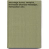Area Wage Survey. Memphis, Tennessee-Arkansas-Mississippi, Metropolitan Area by United States Bureau Statistics