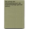 Das Princip Der Individualisierung in Der Strafrechtspflege (German Edition) door Emil Wahlberg Wilhelm