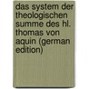 Das System Der Theologischen Summe Des Hl. Thomas Von Aquin (German Edition) door Portmann A