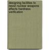 Designing Facilities to Resist Nuclear Weapons Effects Hardness Verification door United States Dept of the Army