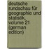 Deutsche Rundschau Für Geographie Und Statistik, Volume 21 (German Edition)