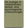 Die Analogie im volkstümlichen denken. Eine psychologische Untersuchungen . by Stern William