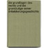 Die Grundlagen des Rechts und die Grundzušge seiner Entwickelungsgeschichte