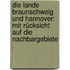 Die Lande Braunschweig und Hannover: Mit Rücksicht auf die Nachbargebiete .