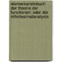 Elementarlehrbuch der Theorie der Functionen: Oder der infinitesimalanalysis
