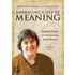 Embracing A Life Of Meaning Dvd: Kathleen Norris On Discovering What Matters