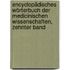 Encyclopädisches Wörterbuch Der Medicinischen Wissenschaften, Zehnter Band