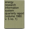 Energy Research Information System Quarterly Report (Volume 1980 V. 5 No. 1) door Surface Environment Program