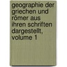 Geographie Der Griechen Und Römer Aus Ihren Schriften Dargestellt, Volume 1 door Konrad Mannert