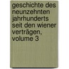 Geschichte Des Neunzehnten Jahrhunderts Seit Den Wiener Verträgen, Volume 3 door G[Eorg] G[Ottfried] Gervinus