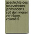 Geschichte Des Neunzehnten Jahrhunderts Seit Den Wiener Verträgen, Volume 5