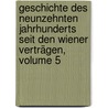 Geschichte Des Neunzehnten Jahrhunderts Seit Den Wiener Verträgen, Volume 5 door G[Eorg] G[Ottfried] Gervinus