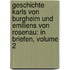 Geschichte Karls Von Burgheim Und Emiliens Von Rosenau: In Briefen, Volume 2