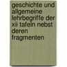 Geschichte Und Allgemeine Lehrbegriffe Der Xii Tafeln Nebst Deren Fragmenten door Moritz Voigt