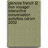 Glencoe French L2 Bon Voyage! Interactive Conversation Activities Cdrom 2002