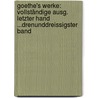 Goethe's Werke: Vollständige Ausg. Letzter Hand ...Drenunddreissigster Band by Karl Theodor Musculus