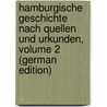 Hamburgische Geschichte Nach Quellen Und Urkunden, Volume 2 (German Edition) door Nehlsen Rudolf