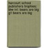 Harcourt School Publishers Trophies: Blw-Lvl: Bears Are Big G1 Bears Are Big