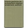 Kritische Geschichte der protestantisch-religiösen Schwärmerei, Sectirerei door F.W. Krug