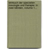 Lehrbuch Der Speciellen Nosologie Und Therapie: In Zwei Bänden, Volume 1... by Conrad Heinrich Fuchs