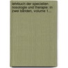 Lehrbuch Der Speciellen Nosologie Und Therapie: In Zwei Bänden, Volume 1... door Conrad Heinrich Fuchs