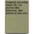 Magasin Encyclop Dique (6); Ou Journal Des Sciences, Des Lettres Et Des Arts