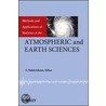 Methods and Applications of Statistics in the Atmospheric and Earth Sciences by Nagraj Balakrishnan