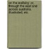 On the Wallaby: or, Through the East and across Australia. Illustrated, etc.