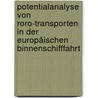 Potentialanalyse von RoRo-Transporten in der europäischen Binnenschifffahrt by Tobias Ernst