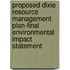 Proposed Dixie Resource Management Plan-Final Environmental Impact Statement