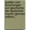 Quellen Und Forschungen Zur Geschichte Der Deutschen Mystik (German Edition) door Langenberg Rudolf