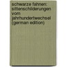 Schwarze Fahnen: Sittenschilderungen vom Jahrhundertwechsel (German Edition) by Strindberg August