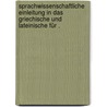 Sprachwissenschaftliche Einleitung in das griechische und lateinische für . by Christian Baur Ferdinand