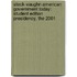 Steck-Vaughn American Government Today: Student Edition Presidency, The 2001