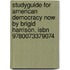 Studyguide For American Democracy Now By Brigid Harrison, Isbn 9780073379074