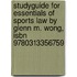 Studyguide For Essentials Of Sports Law By Glenn M. Wong, Isbn 9780313356759