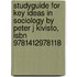 Studyguide For Key Ideas In Sociology By Peter J Kivisto, Isbn 9781412978118