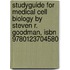 Studyguide For Medical Cell Biology By Steven R. Goodman, Isbn 9780123704580