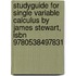 Studyguide For Single Variable Calculus By James Stewart, Isbn 9780538497831