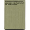 Systematisch-tabellarische Uebersicht und Charakteristik der Mineralkörper. by Karl Cäsar Von Leonhard