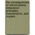 The Consequences Of Chromosome Imbalance: Principles, Mechanisms, And Models