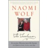 The Treehouse: Eccentric Wisdom From My Father On How To Live, Love, And See by Naomi Wolf