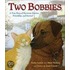 The Two Bobbies: A True Story Of Hurricane Katrina, Friendship, And Survival