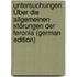 Untersuchungen Über Die Allgemeinen Störungen Der Feronia (German Edition)