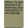 Wilkins 11E Text; Stedman's 2e Dictionary; Plus Nield-Gehrig 7e Text Package by Lippincott Williams